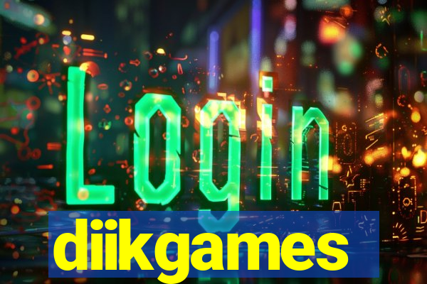 diikgames