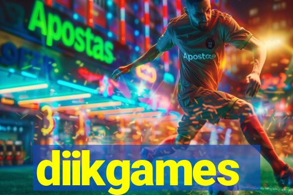 diikgames