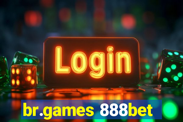 br.games 888bet