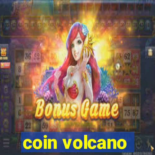 coin volcano