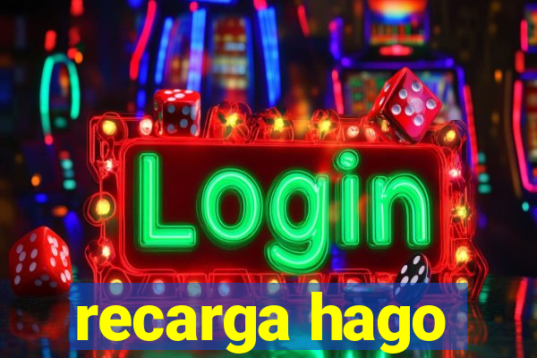 recarga hago