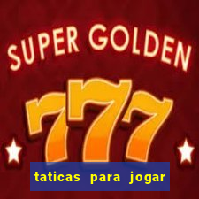 taticas para jogar fortune tiger