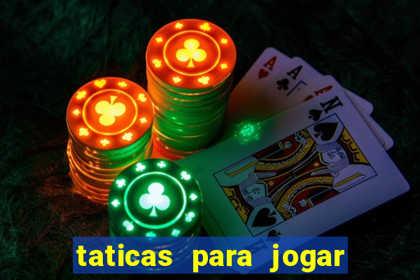 taticas para jogar fortune tiger