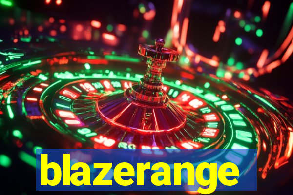 blazerange