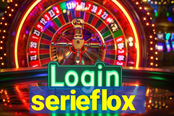 serieflox