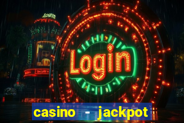 casino - jackpot hot game