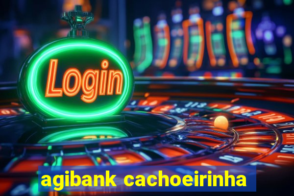 agibank cachoeirinha