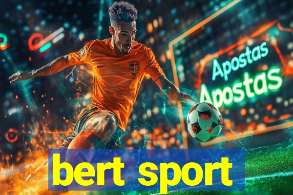 bert sport