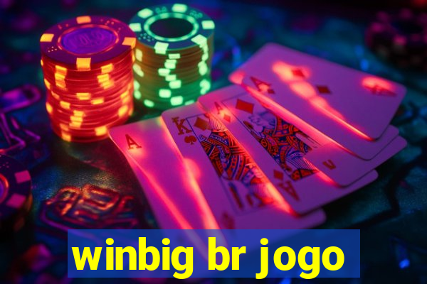 winbig br jogo