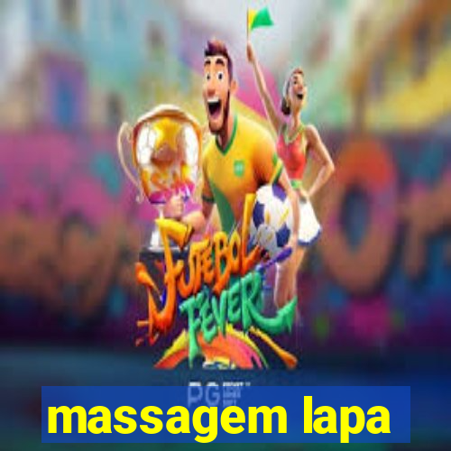 massagem lapa