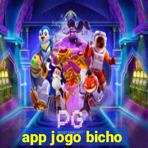 app jogo bicho