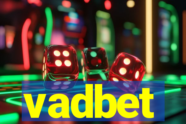 vadbet