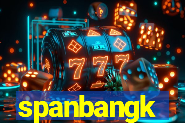 spanbangk