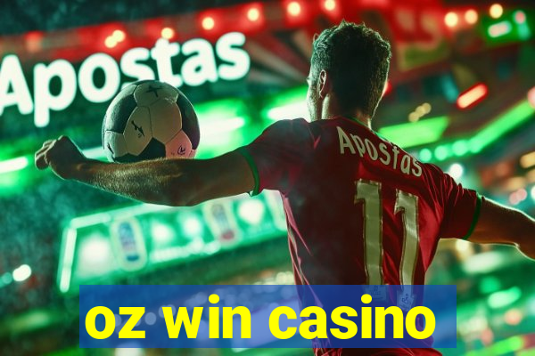 oz win casino