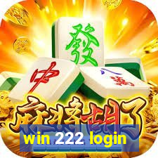 win 222 login