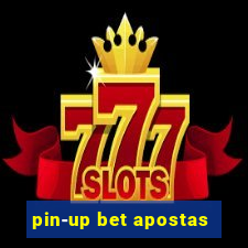 pin-up bet apostas