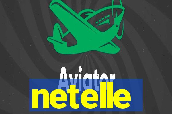 netelle