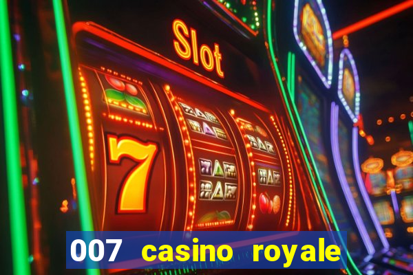 007 casino royale online dublado gratis