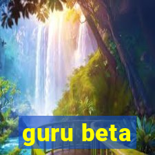 guru beta