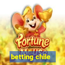 betting chile