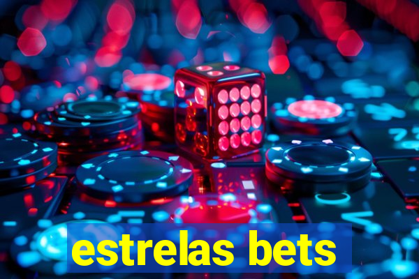 estrelas bets