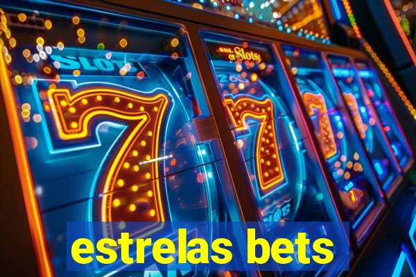 estrelas bets