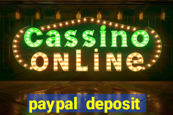 paypal deposit online casino