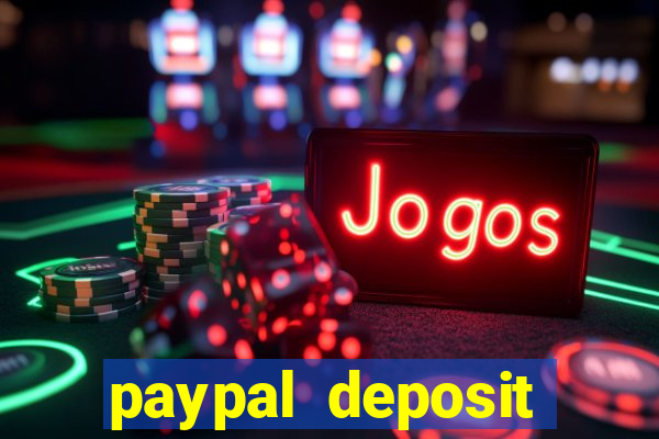 paypal deposit online casino