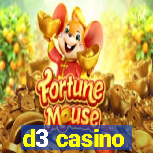 d3 casino