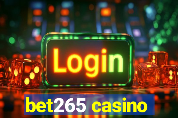 bet265 casino