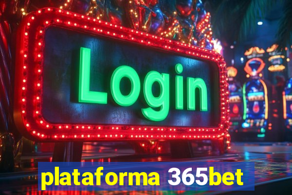 plataforma 365bet