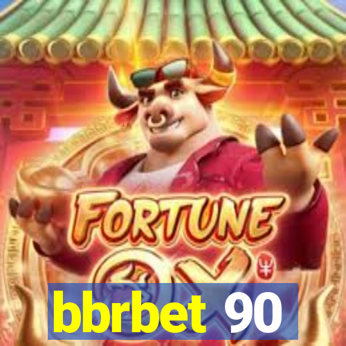 bbrbet 90