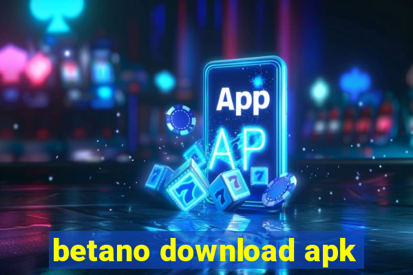 betano download apk