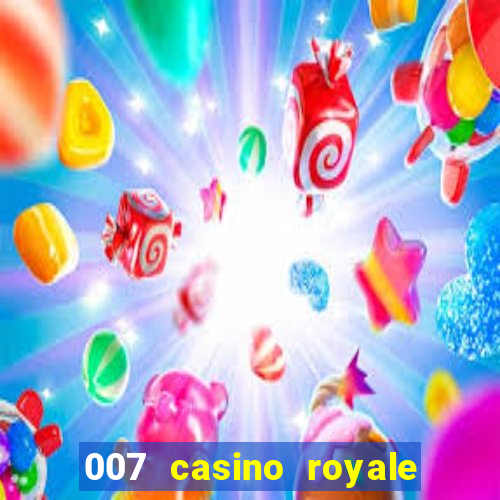 007 casino royale legendado assistir online