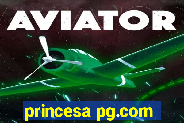 princesa pg.com