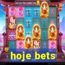 hoje bets