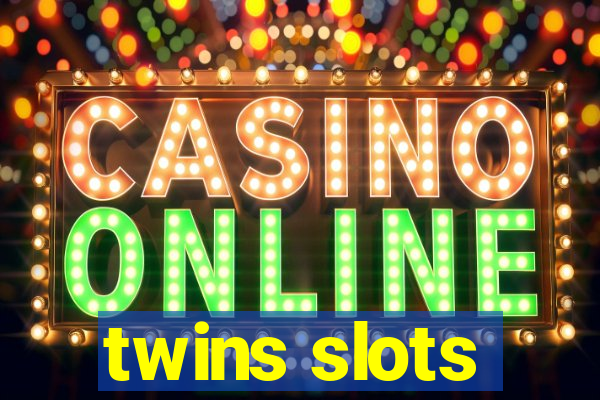 twins slots