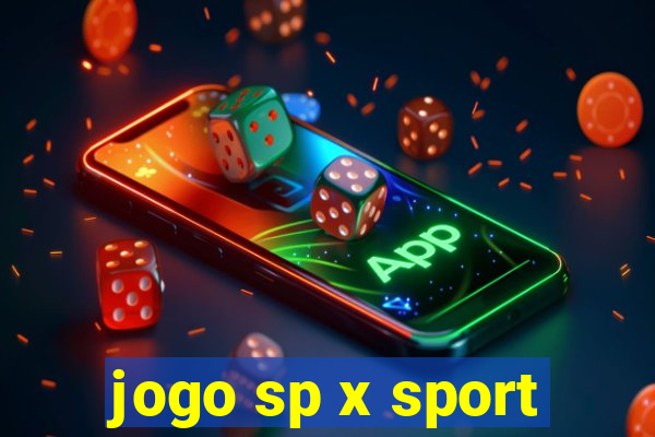 jogo sp x sport