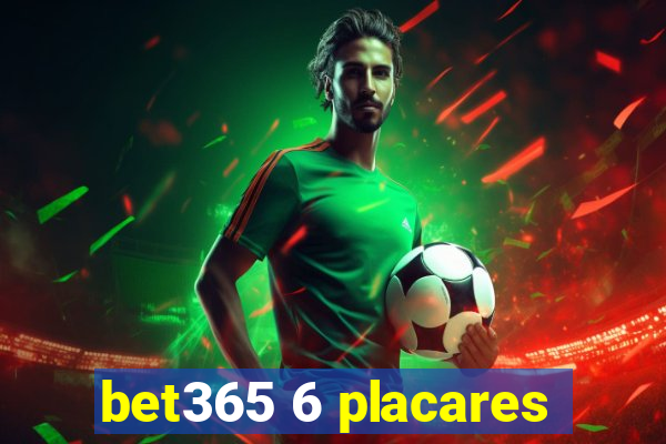 bet365 6 placares