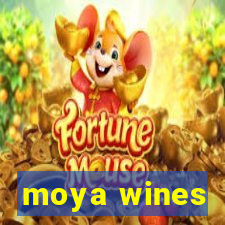 moya wines