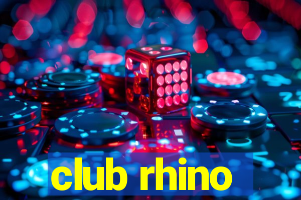 club rhino