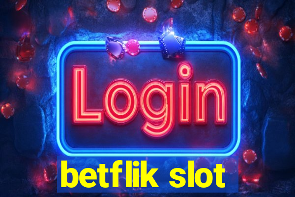 betflik slot