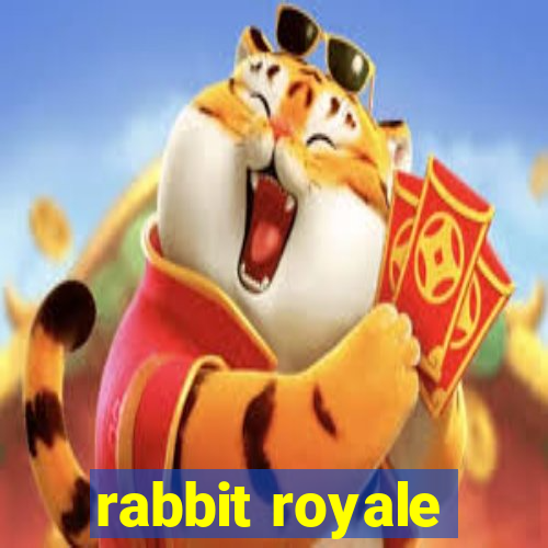 rabbit royale