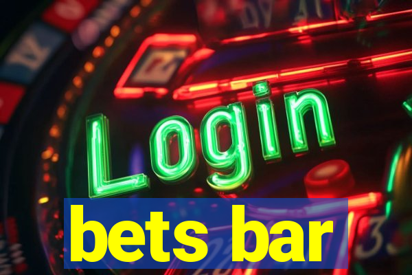 bets bar