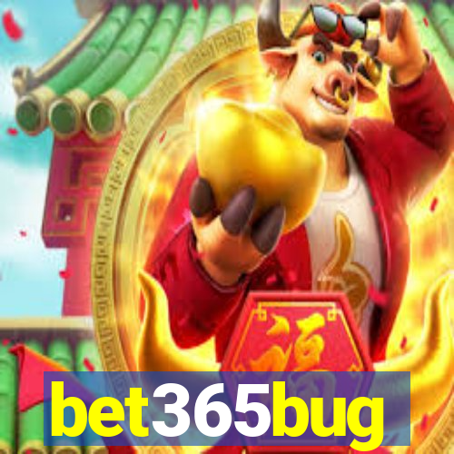 bet365bug