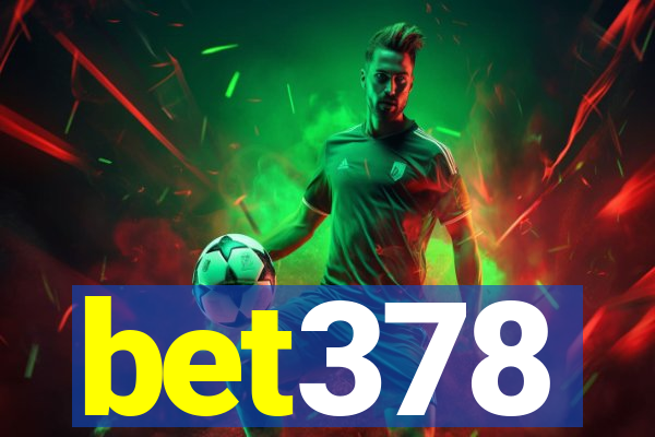 bet378