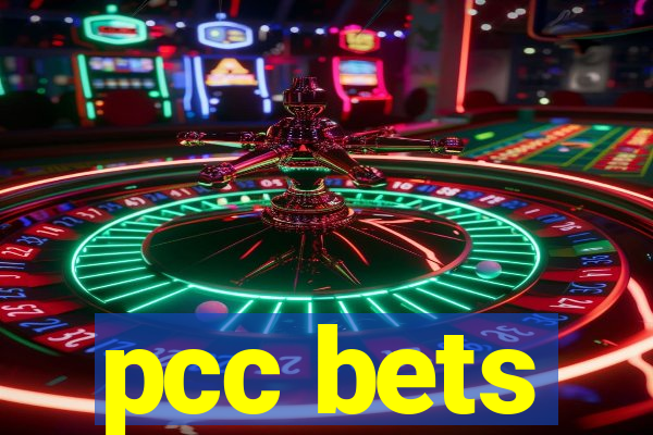 pcc bets