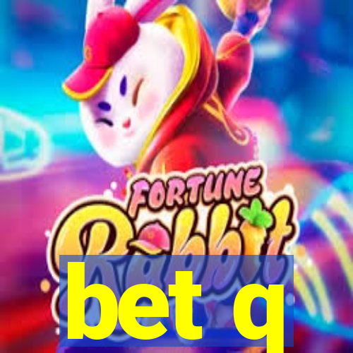 bet q