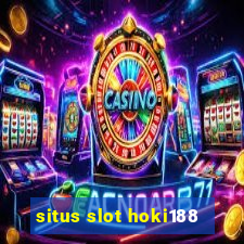 situs slot hoki188