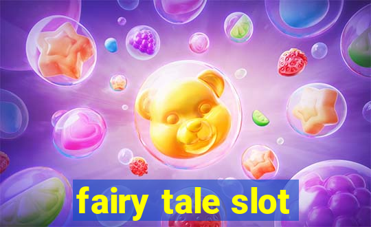 fairy tale slot